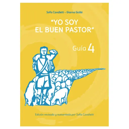 «Yo soy el buen pastor» – Guía 4